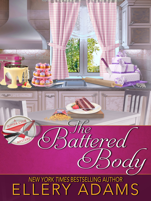 Title details for The Battered Body by Ellery Adams - Available